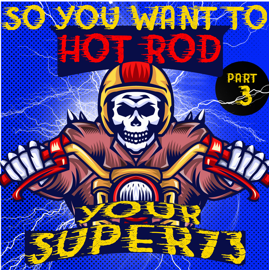So You Want to Hot Rod Your Super 73 – Part 3 – How to Hot Rod Your Bike